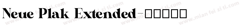 Neue Plak Extended字体转换